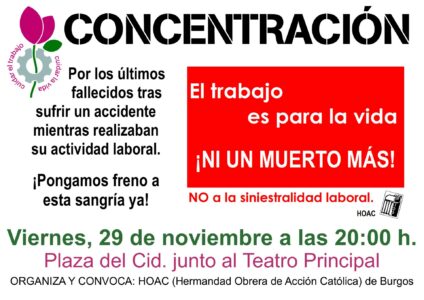 Concentración por los últimos fallecidos en accidente laboral @ Plaza de Mío Cid