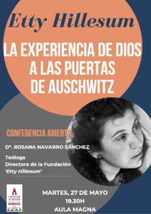 Conferencia: 'Etty Hillesum: la experiencia de Dios a las puertas de Auschwitz' @ Facultad de Teología del Norte de España, sede de Burgos - Aula Magna