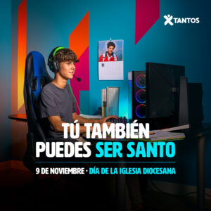 Día de la Iglesia Diocesana: 'Tú también puedes ser santo'