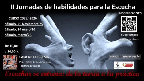 II Jornadas de Habilidades para la Escucha @ Casa de la Iglesia de Aranda de Duero