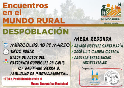 Encuentros en el Mundo Rural: Despoblación @ Melgar de Fernamental