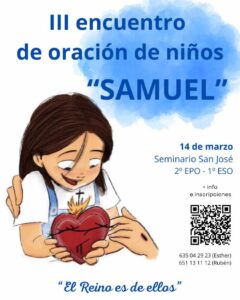III Encuentro de Oración de Niños 'Samuel' @ Seminario de San José