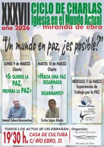 Charla 'Si quieres la paz, prepara la paz' @ Casa de Cultura de Miranda