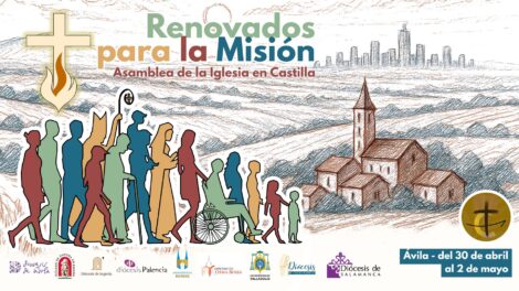 Asamblea Eclesial de Iglesia en Castilla 'Renovados para la misión' @ Colegio Diocesano Asunción de Nuestra Señora