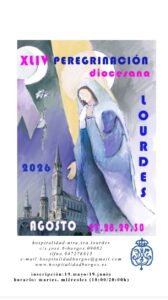Peregrinación Diocesana a Lourdes @ Santuario de Ntra. Sra. de Lourdes